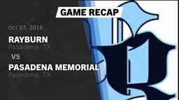 Recap: Rayburn  vs. Pasadena Memorial  2016