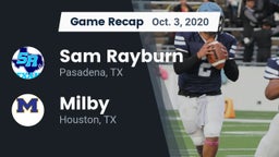 Recap: Sam Rayburn  vs. Milby  2020