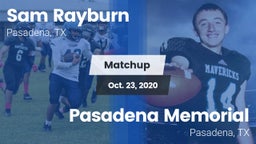 Matchup: Rayburn  vs. Pasadena Memorial  2020