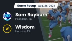 Recap: Sam Rayburn  vs. Wisdom  2021