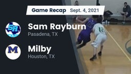 Recap: Sam Rayburn  vs. Milby  2021