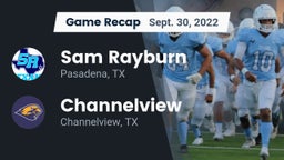 Recap: Sam Rayburn  vs. Channelview  2022