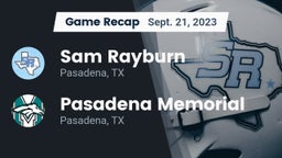 Recap: Sam Rayburn  vs. Pasadena Memorial  2023