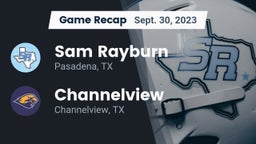 Recap: Sam Rayburn  vs. Channelview  2023