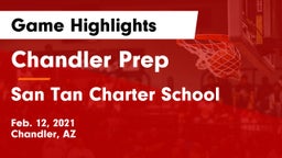Chandler Prep  vs San Tan Charter School Game Highlights - Feb. 12, 2021