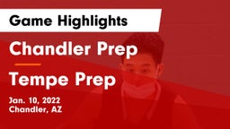 Chandler Prep  vs Tempe Prep  Game Highlights - Jan. 10, 2022