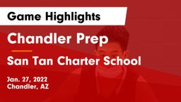 Chandler Prep  vs San Tan Charter School Game Highlights - Jan. 27, 2022