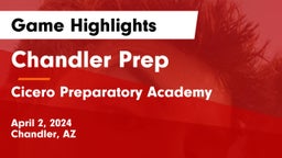Chandler Prep  vs Cicero Preparatory Academy Game Highlights - April 2, 2024