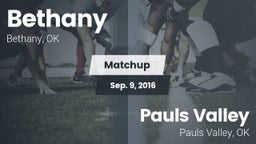 Matchup: Bethany  vs. Pauls Valley  2016