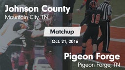Matchup: Johnson County High  vs. Pigeon Forge  2016