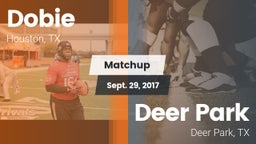 Matchup: Dobie  vs. Deer Park  2017