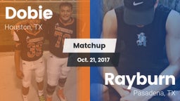 Matchup: Dobie  vs. Rayburn  2017