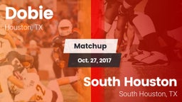 Matchup: Dobie  vs. South Houston  2017