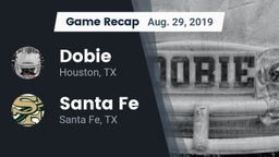 Recap: Dobie  vs. Santa Fe  2019