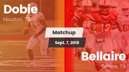 Matchup: Dobie  vs. Bellaire  2019