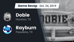 Recap: Dobie  vs. Rayburn  2019