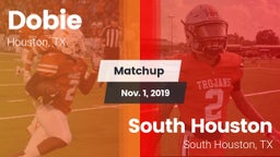 Matchup: Dobie  vs. South Houston  2019