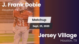 Matchup: Dobie  vs. Jersey Village  2020