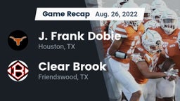 Recap: J. Frank Dobie  vs. Clear Brook  2022