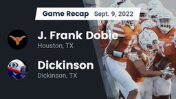 Recap: J. Frank Dobie  vs. Dickinson  2022