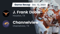 Recap: J. Frank Dobie  vs. Channelview  2023