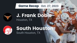 Recap: J. Frank Dobie  vs. South Houston  2023