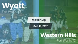 Matchup: Wyatt  vs. Western Hills  2017