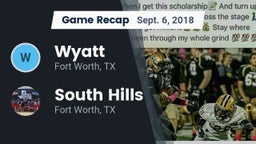 Recap: Wyatt  vs. South Hills  2018