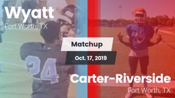 Matchup: Wyatt  vs. Carter-Riverside  2019