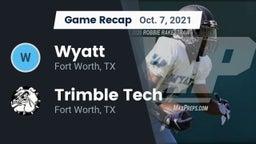 Recap: Wyatt  vs. Trimble Tech  2021