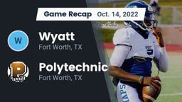 Recap: Wyatt  vs. Polytechnic  2022