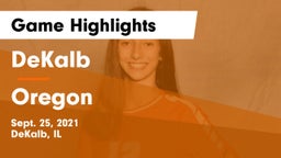 DeKalb  vs Oregon  Game Highlights - Sept. 25, 2021