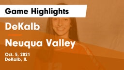 DeKalb  vs Neuqua Valley  Game Highlights - Oct. 5, 2021