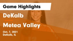 DeKalb  vs Metea Valley  Game Highlights - Oct. 7, 2021