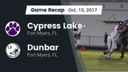 Recap: Cypress Lake  vs. Dunbar  2017