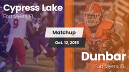 Matchup: Cypress Lake High vs. Dunbar  2018