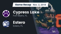 Recap: Cypress Lake  vs. Estero  2018