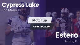 Matchup: Cypress Lake High vs. Estero  2019