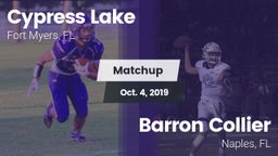 Matchup: Cypress Lake High vs. Barron Collier  2019