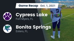 Recap: Cypress Lake  vs. Bonita Springs  2021