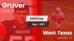 Matchup: Gruver  vs. West Texas  2017