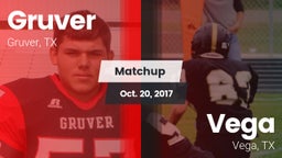 Matchup: Gruver  vs. Vega  2017