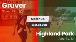 Matchup: Gruver  vs. Highland Park  2018