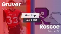 Matchup: Gruver  vs. Roscoe  2018