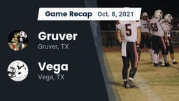 Recap: Gruver  vs. Vega  2021