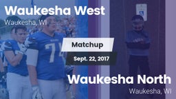 Matchup: West  vs. Waukesha North 2017