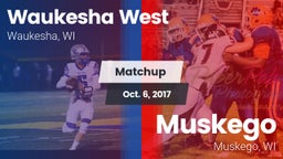 Matchup: West  vs. Muskego  2017