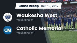 Recap: Waukesha West  vs. Catholic Memorial 2017