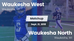 Matchup: West  vs. Waukesha North 2018