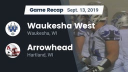 Recap: Waukesha West  vs. Arrowhead  2019